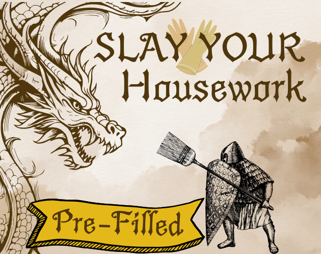 Slay Your Housework (pre-filled)