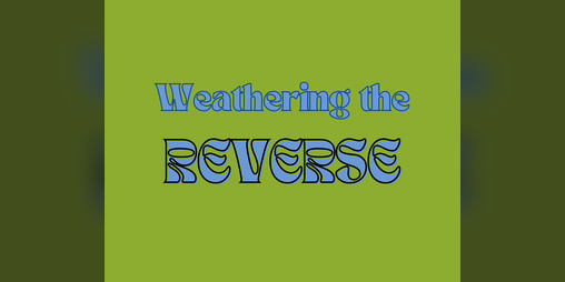 Cover image for Weathering The Reverse Deluxe