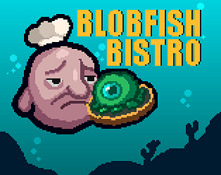 Cover image for BLOBFISH BISTRO