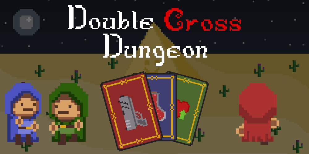 Double Cross Dungeon