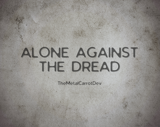 Cover image for Alone Against The Dread
