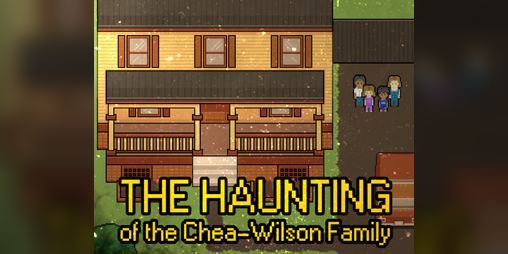 Cover image for The Haunting of the Chea-Wilson Family