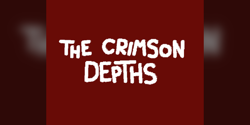 Cover image for The Crimson Depths - Demo