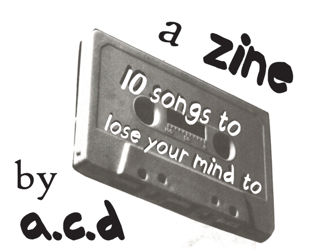 Cover image for 10 songs to lose your mind to