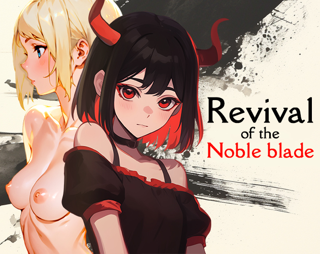 Revival of the noble blade