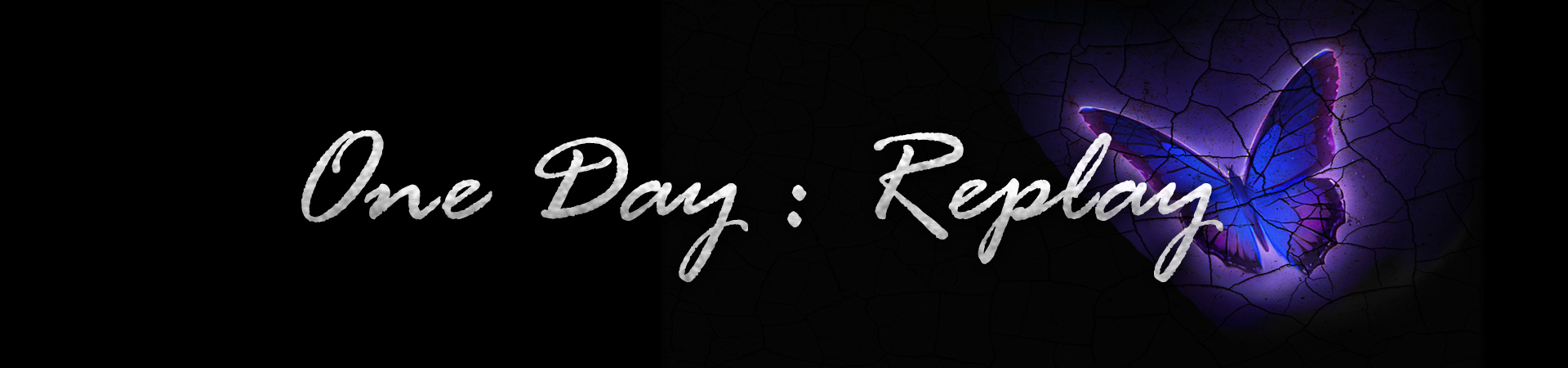 One Day : Replay (Demo)