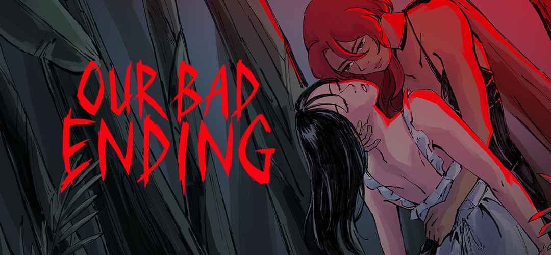 Our Bad Ending