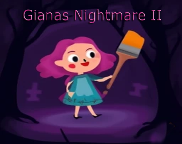 Gianas Nightmare II