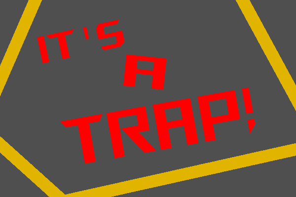 Cover image for It's A Trap!