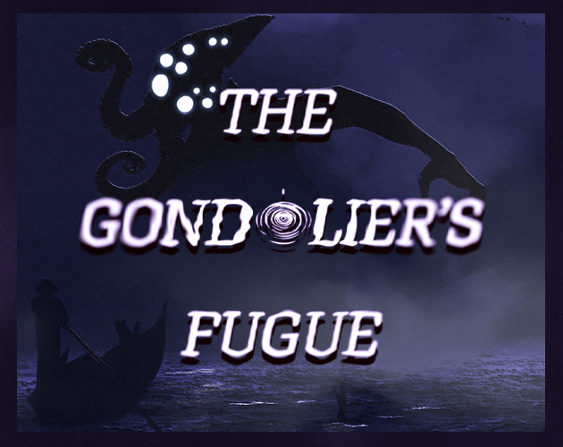 The gondolier's fugue