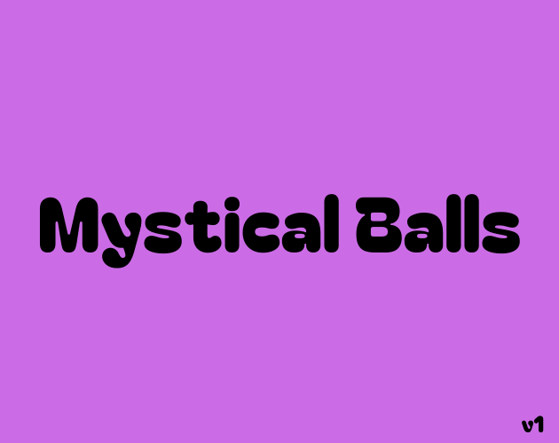 Cover image for Mystical Balls