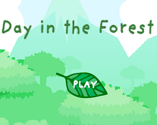 A Day in the Forest