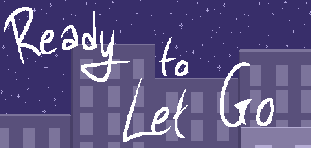 Ready to Let Go