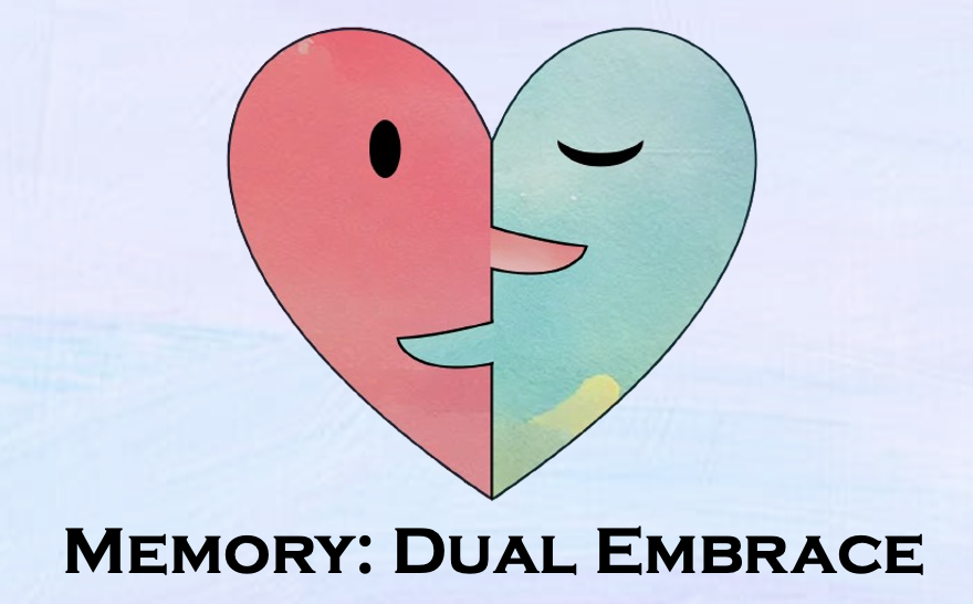 Memory: Dual Embrace