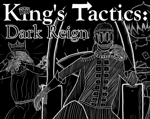 King's Tactics: Dark Reign