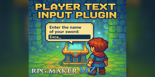 Cover image for Player Text Input Plugin [RPG Maker MV]