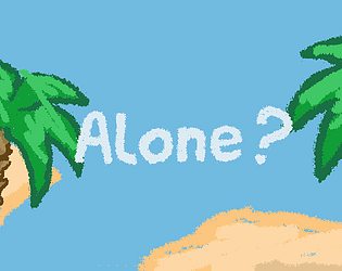 Alone?