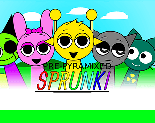 incredibox - sprunki pre-pyramixed!