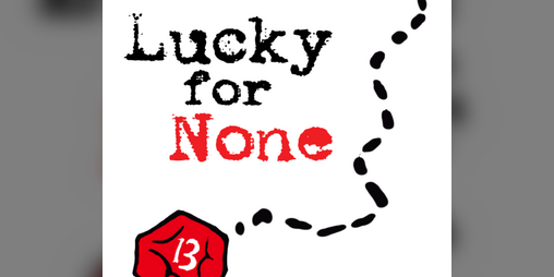 Cover image for Lucky For None