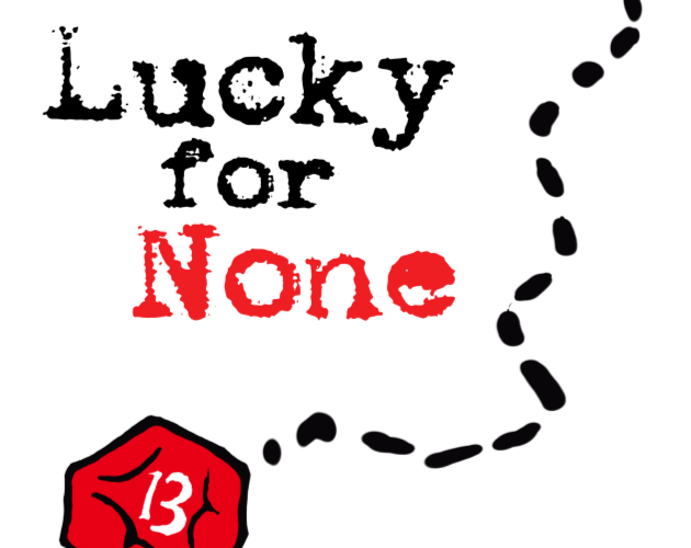 Cover image for Lucky For None