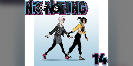 Cover image for Nix of Nothing: Chapter 14