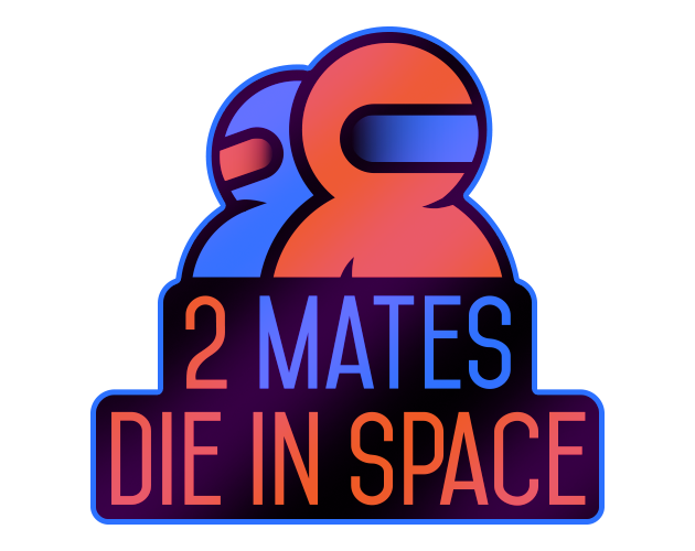 2 MATES DIE IN SPACE