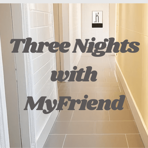 Cover image for Three Nights with My Friend