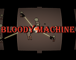 Bloody Machine