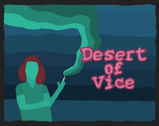 Desert of Vice