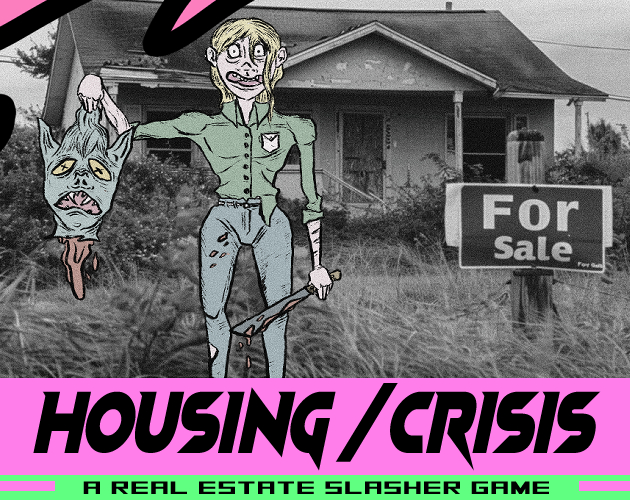 Cover image for HOUSING / CRISIS