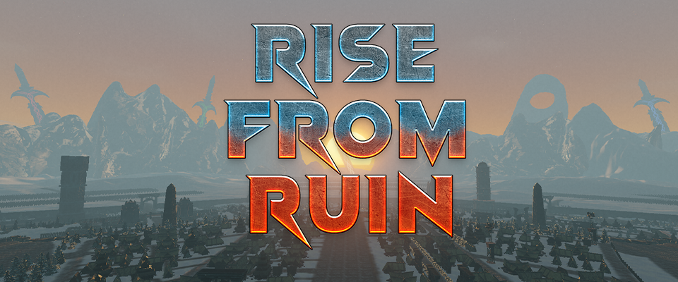 RISE FROM RUIN