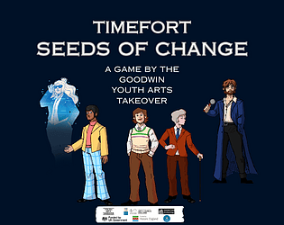 TimeFort: Seeds of Change