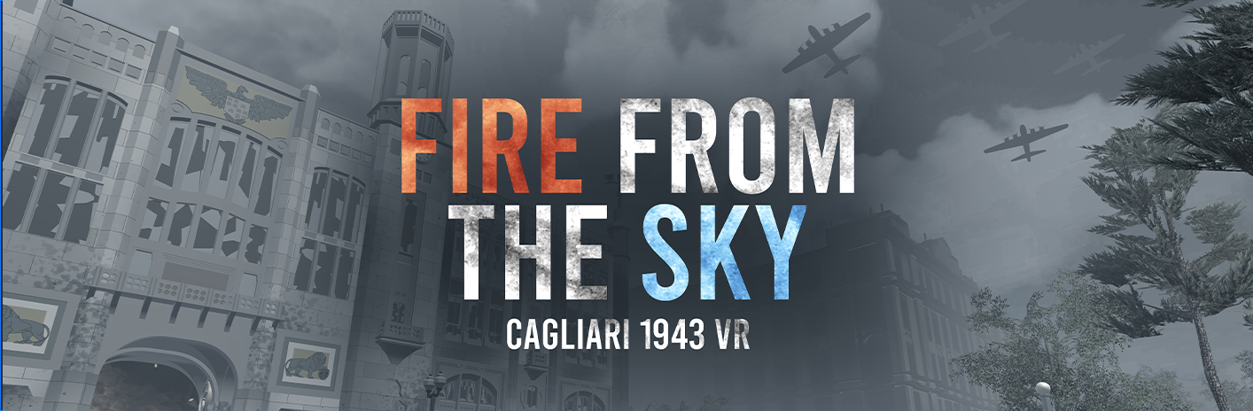Fire from the sky: Cagliari 1943 VR