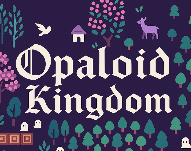 Cover image for Opaloid Kingdom [PROLOGUE]