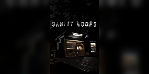 Cover image for Sanity Loops (Demo)