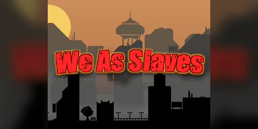 Cover image for We As Slaves