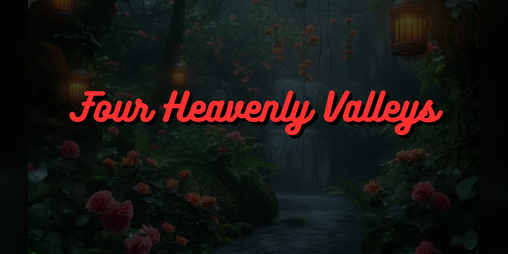 Cover image for Four Heavenly Valleys