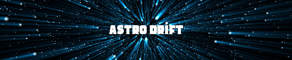 Astro Drift