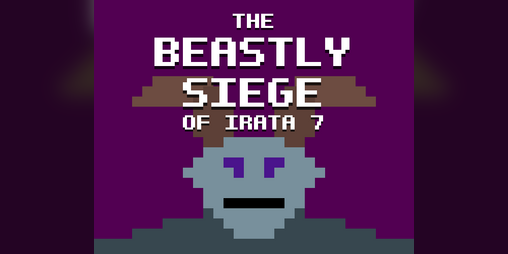 Cover image for The Beastly Siege of Irata 7