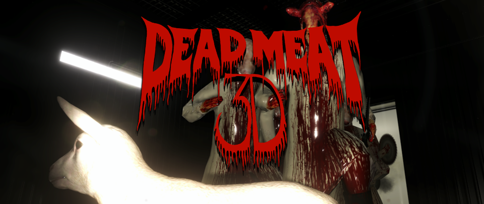 Dead Meat 3D