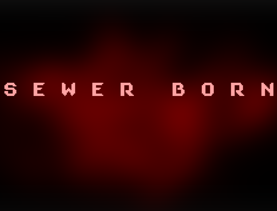 SewerBorn