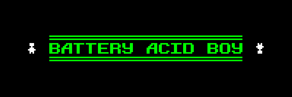 Battery Acid Boy