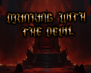 Drinking with the Devil