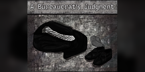 Cover image for A Bureaucrat's Judgment