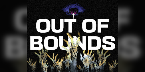 Cover image for OUT OF BOUNDS