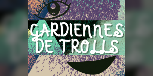 Cover image for Gardiennes de Trolls