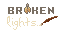 Broken Lights