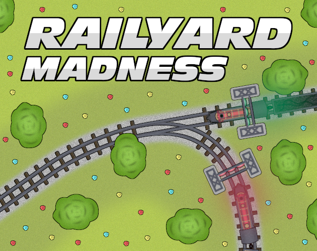 Cover image for Railyard Madness (Game Jam)