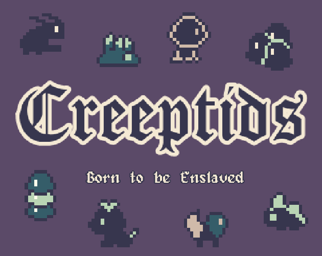 Cover image for Creeptids