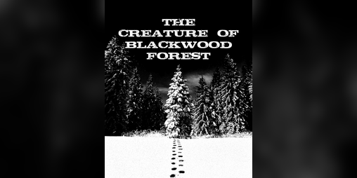 Cover image for The Creature of Blackwood Forest - FRONTIER SCUM